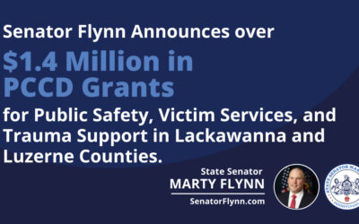 Senator Marty Flynn Announces More Than $1.4 Million in PCCD Grants for Public Safety, Victim Services, and Trauma Support in Lackawanna and Luzerne Counties